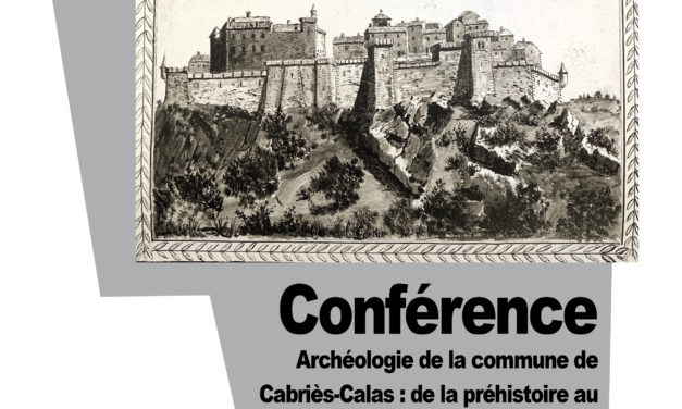 Conférence : Archéologie de la commune de Cabriès-Calas