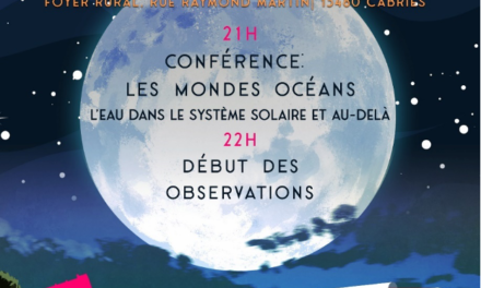 📢 CONFÉRENCE : LES MONDES OCÉANS, L’EAU DANS LE SYSTÈME SOLAIRE ET OBSERVATIONS ASTRONOMIQUES