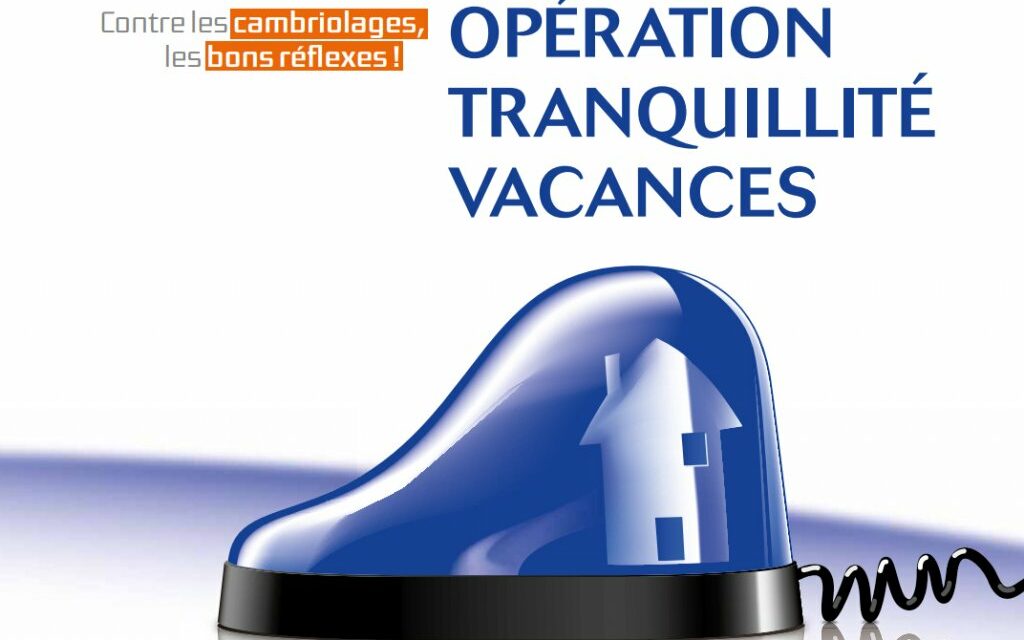 Opération Tranquillité Vacances