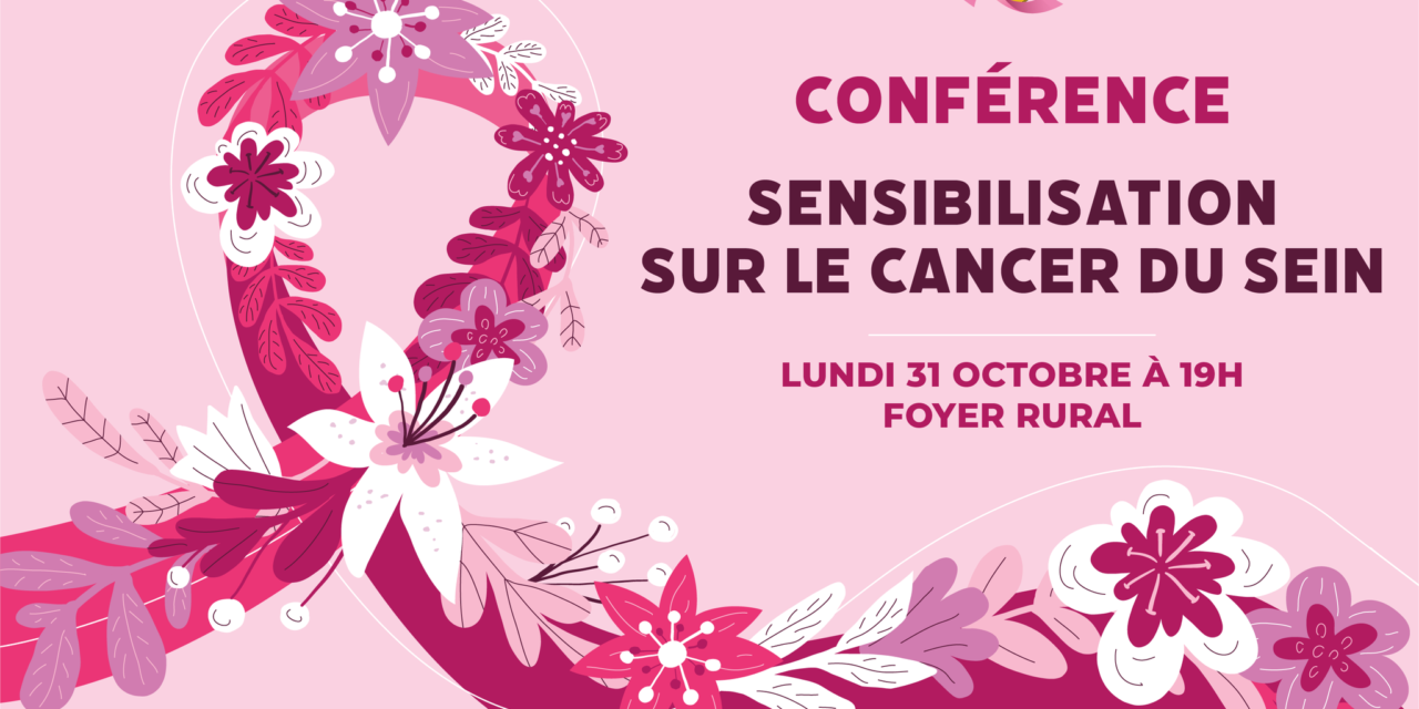 CONFERENCE DE SENSIBILISATION AU CANCER DU SEIN