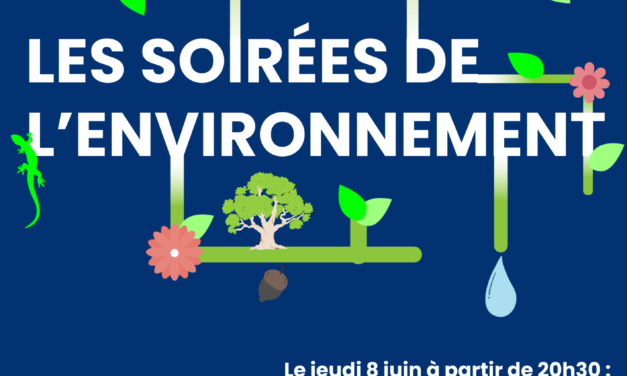 Les soirées de l’environnement – 8 et 10 juin 2023