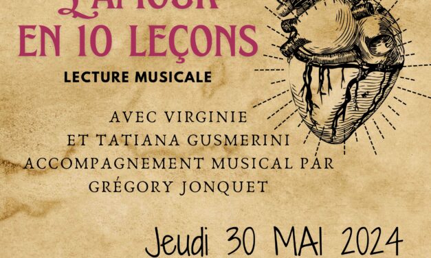 Lecture à cœur ouvert chapitre 2, L’Amour en 10 leçons