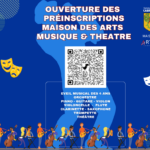 Préinscriptions Maison des Arts : Musique et Théâtre