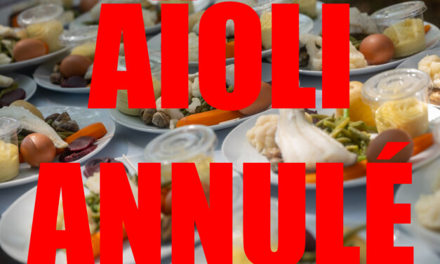 ⚠️ AÏOLI ANNULÉ MAIS LA FÊTE CONTINUE